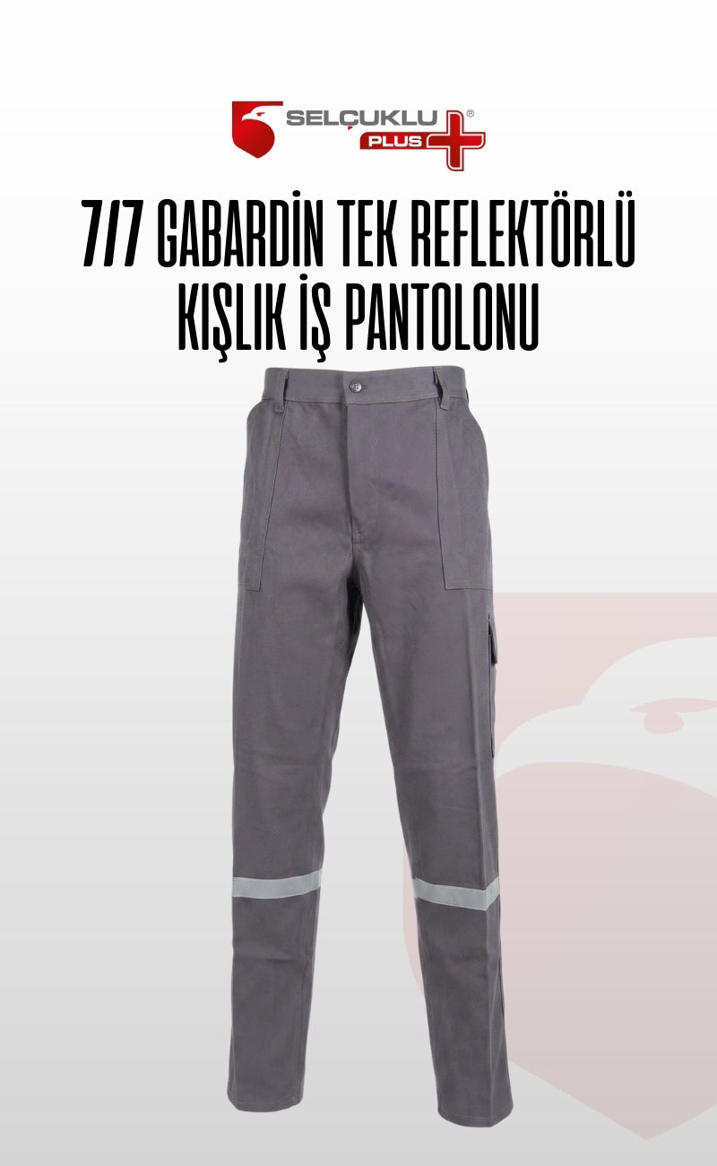 7/7 Gabardin Gri Kışlık İşçi Pantolonu Tek Reflektörlü Kalın İş Pantolonu-Gri